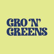 Gro N' Greens