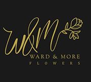 Ward & More Flowers