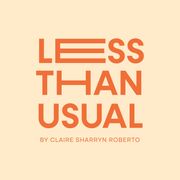 Less than usual