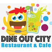 DINE OUT CITY RESTAURANT AND CAFE