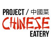 PROJECT CHINESE EATERY