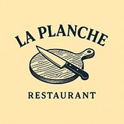 LA PLANCHE RESTAURANT