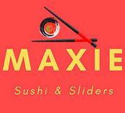 Maxie Sushi Sliders Restaurant