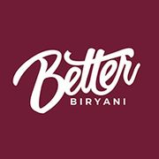 Better Biryani