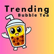 Trending Bubble Tea