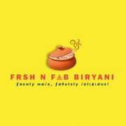 FRSH N FAB BIRYANI