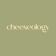 Cheeseology