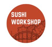 SUSHI WORKSHOP