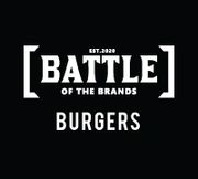 BATTLE OF THE BRANDS BURGERS