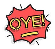 Oye!