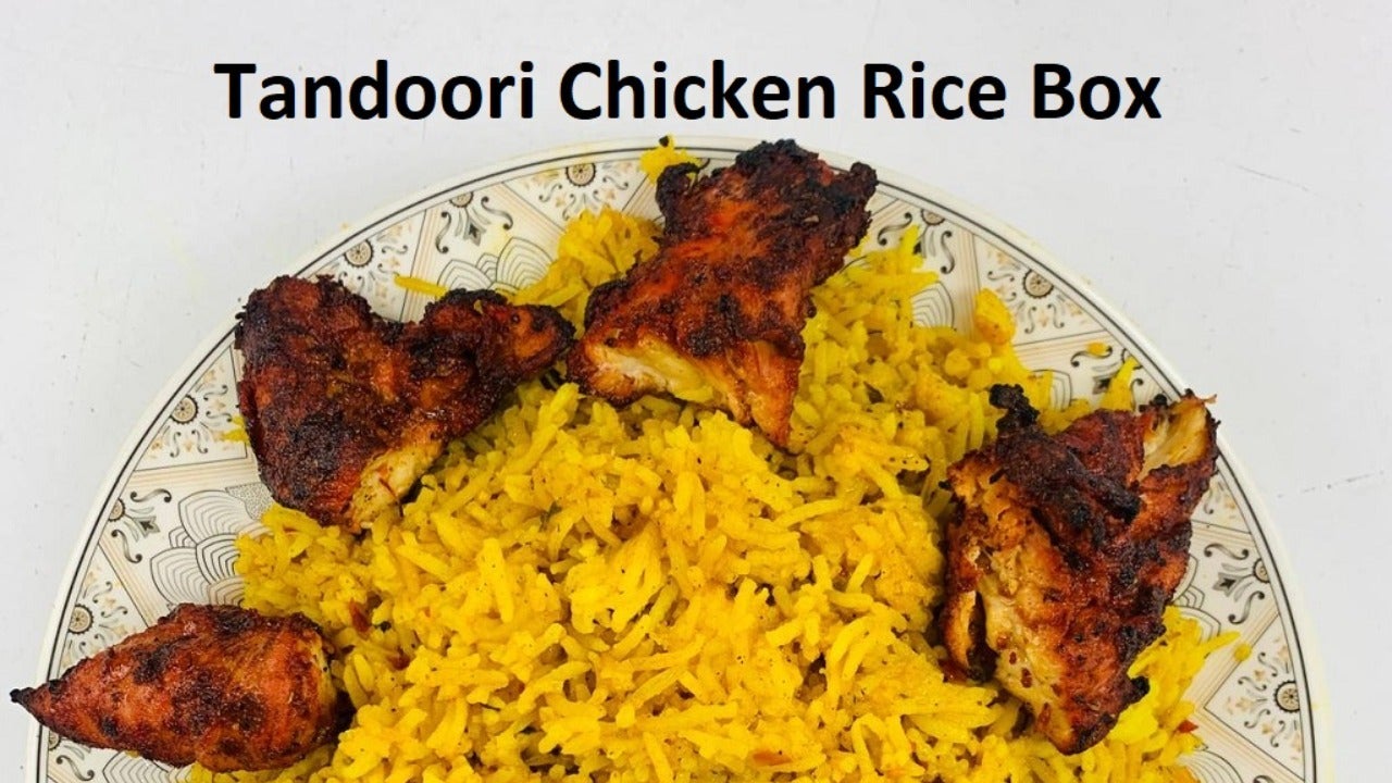 Tandoori Chicken Rice Box