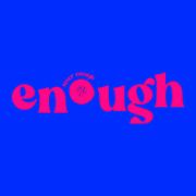 enough