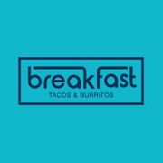 BREAKFAST TACOS & BURRITOS
