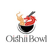 Oishii Bowl