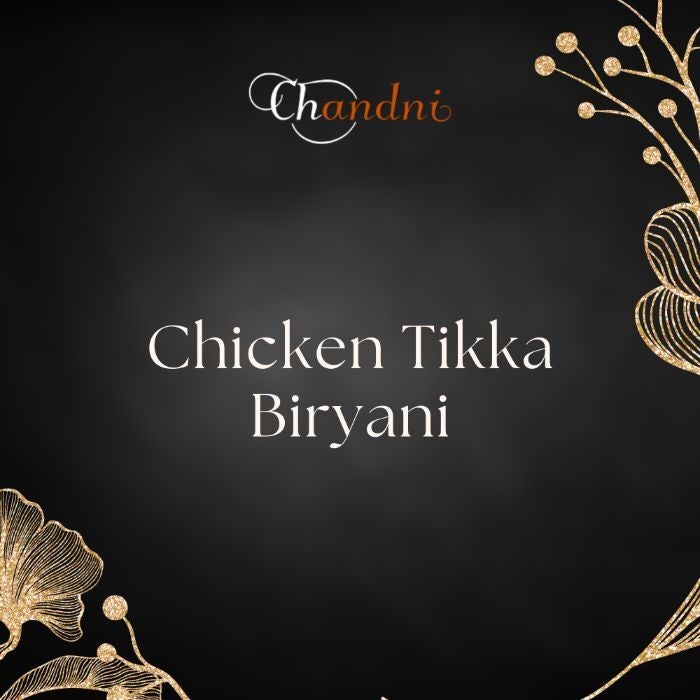 Chicken Tikka Biryani