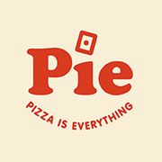 Pie - Pizza is Everything