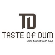 Taste of dum