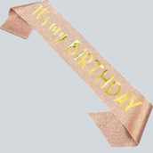It’S My Birthday Sash