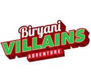 BIRYANI VILLAINS ADVENTURE