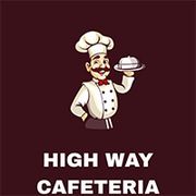 HIGH WAY CAFETERIA