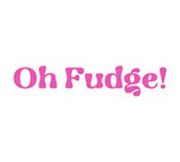 Oh Fudge!