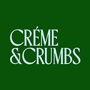 Creme And Crumbs