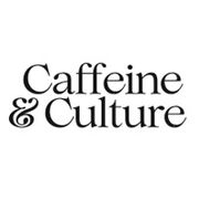 Caffeine & Culture