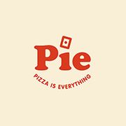 Pie - pizza is everything