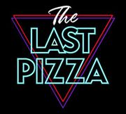 THE LAST PIZZA