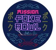 MISSION POKE BOWL