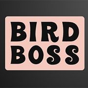 Bird boss