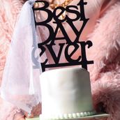 Best Day Ever Cake