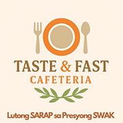 Taste and Fast Cafeteria