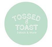 Tossed & Toast - Salads & More