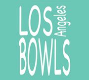 Los Angeles Bowls