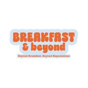 Breakfast & Beyond