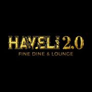 Haveli 2.0 Fine Dine & Lounge