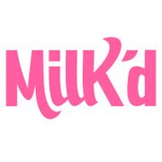 Milk'd