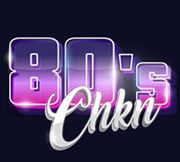 80s Chkn