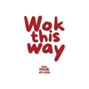 Wok this way