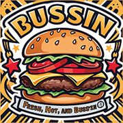 Bussin'